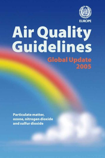 Air Quality Guidelines Global Update 2005 - World Health ...