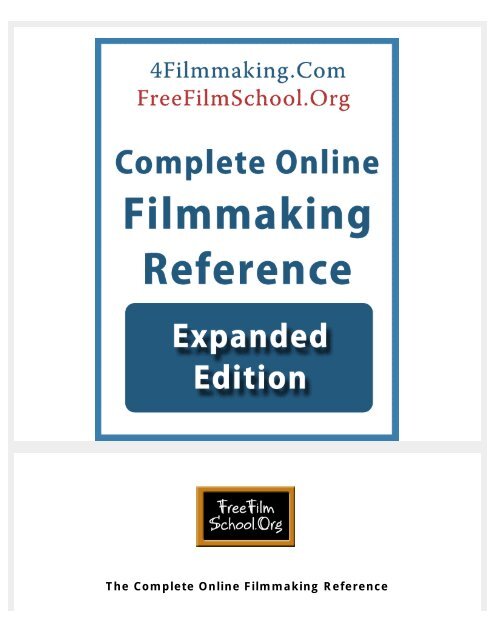 The Complete Online Filmmaking Reference - Film Distribution ...