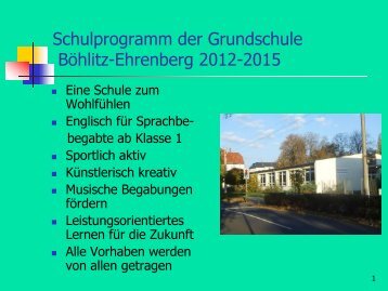 Schulprogramm der Grundschule Böhlitz-Ehrenberg 2006-2010