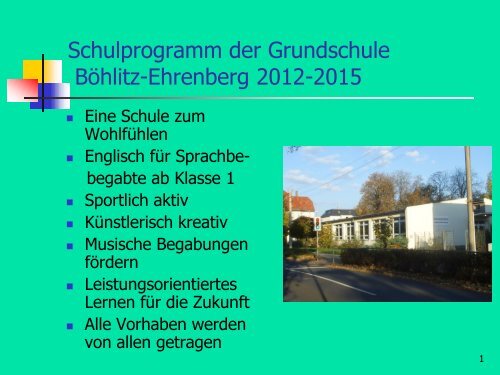 Schulprogramm der Grundschule Böhlitz-Ehrenberg 2006-2010