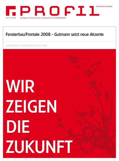 Fensterbau/Frontale 2008 - Gutmann setzt neue Akzente