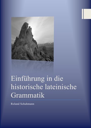 Einführung in die historische lateinische Grammatik