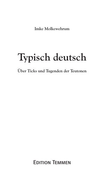 Typisch deutsch - Imke Molkewehrum Wissenschaftsjournalistin und ...