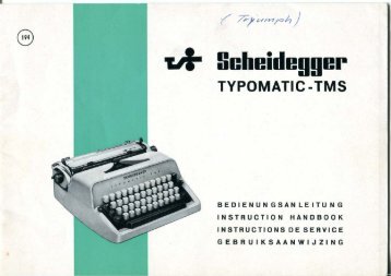 Scheidegger Typomatic-TMS Bedienungsanleitung - typewriters.ch