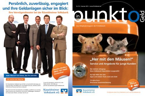 „Her mit den Mäusen!“ - Rüsselsheimer Volksbank eG