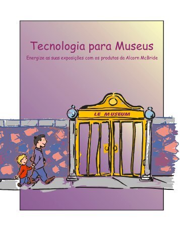 Tecnologia para Museus - Alcorn McBride, Inc.