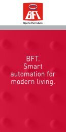BFT. Smart automation for modern living.