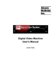 DVM-7400 Manual - Alcorn McBride, Inc.