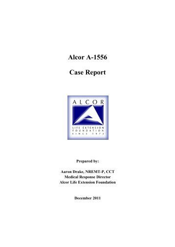 A-1556 Case Report - Alcor Life Extension Foundation