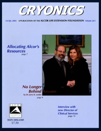 1st Quarter 2003 issue of Cryonics magazine - Alcor Life Extension ...