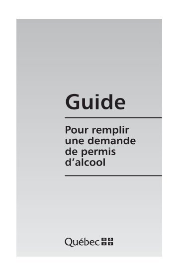 Guide pour remplir une demande de permis d - Régie des alcools ...