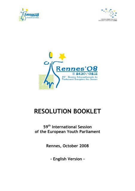 RESOLUTION BOOKLET - European Youth Parliament