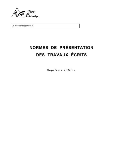 Normes de présentation des travaux écrits - Cégep de Sainte-Foy