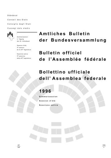 SR/CE Sommersession - Session d'été 1996 - Schweizer Parlament