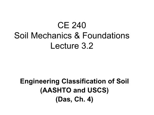 Soil Classification (AASHTO and USCS)