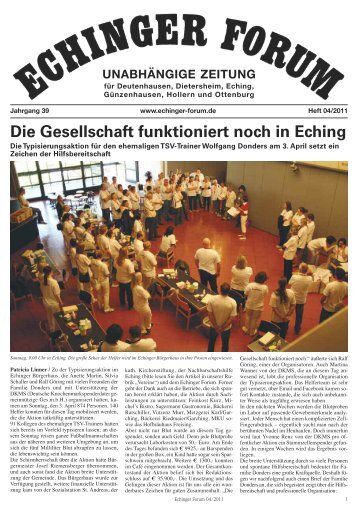 Die Gesellschaft funktioniert noch in Eching - Echinger Forum EV