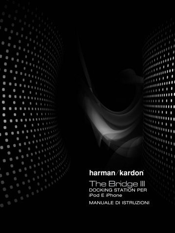 The Bridge III - Harman Kardon
