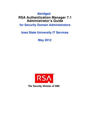 RSA Authentication Manager 7.1 Administrator's Guide - IT Services ...