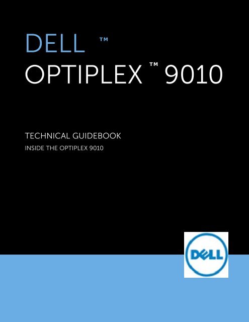 OptiPlex 9010 Tech Guidebook - Dell