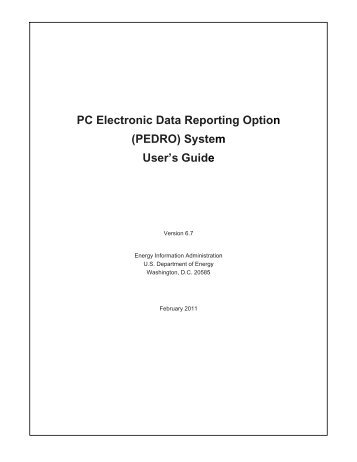 PC Electronic Data Reporting Option (PEDRO) System User's ... - EIA