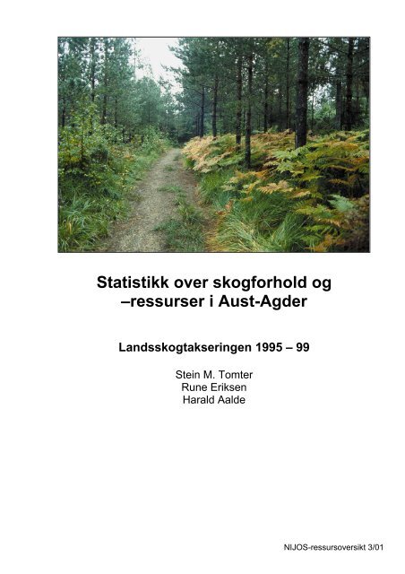 ressurser i Aust-Agder - Skog og landskap