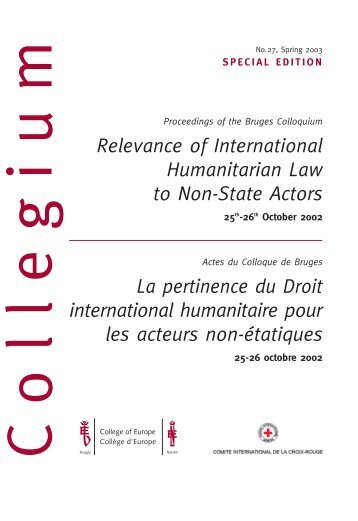 Relevance of International Humanitarian Law to ... - College of Europe