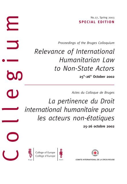 Relevance of International Humanitarian Law to ... - College of Europe