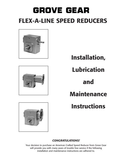 Installation, Lubrication and Maintenance Instructions FLEX-A-LINE ...