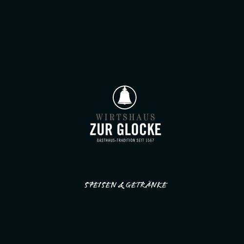 SPEISEn & GEtränkE - Zur Glocke