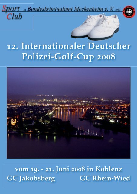 12. Internationaler Deutscher Polizei-Golf-Cup 2008 vom 19.