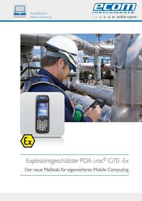 Explosionsgeschützter PDA i.roc® Ci70 -Ex - Ecom instruments