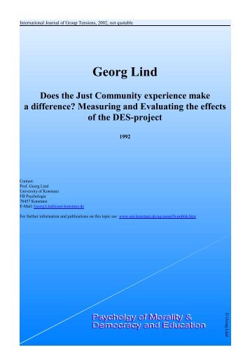 Georg Lind Does the Just Community experience make a difference?