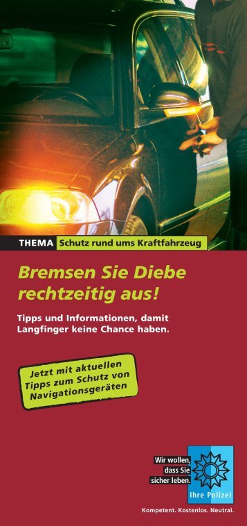 Bremsen Sie Diebe rechtzeitig aus! - Polizei Bayern
