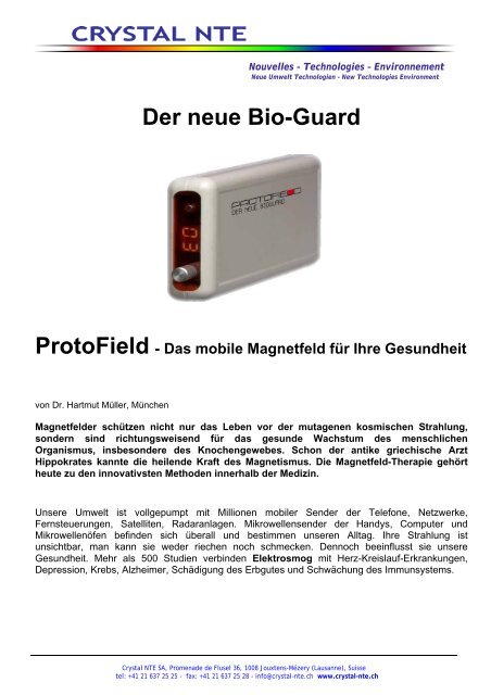 Der neue Bio-Guard ProtoField - Crystal NTE SA