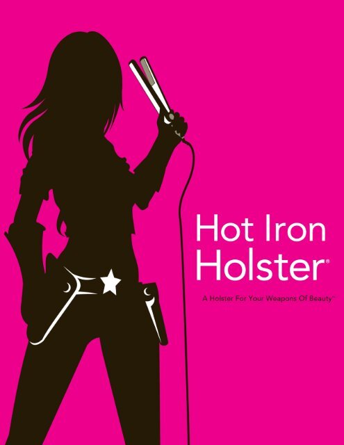 Download the Hot Iron Holster Media Kit