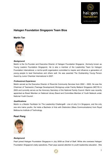 Staff Bio July 2012 - Halogen Foundation Singapore
