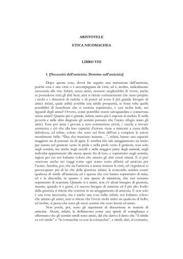 ARISTOTELE ETICA NICOMACHEA LIBRO VIII 1. [Necessità dell ...