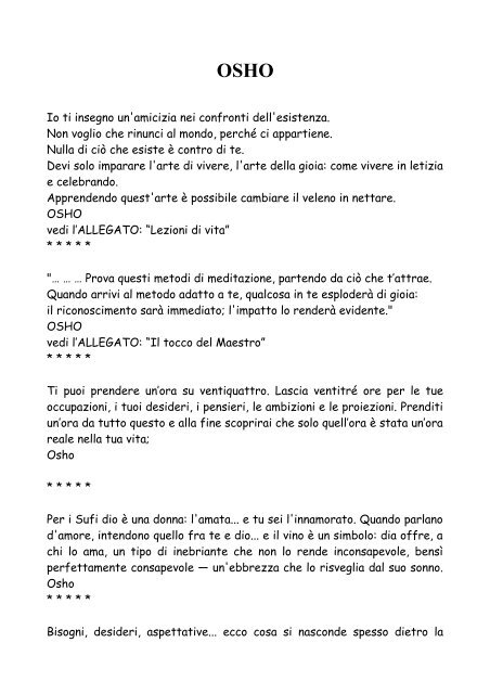 Io ti insegno un'amicizia nei confronti dell'esistenza ... - Giano Bifronte