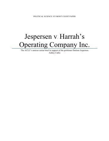 Jespersen v. Harrah's Operating Company Inc. - College of Social ...