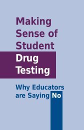 Making Sense of Student Drug Testing Why Educators are Saying No