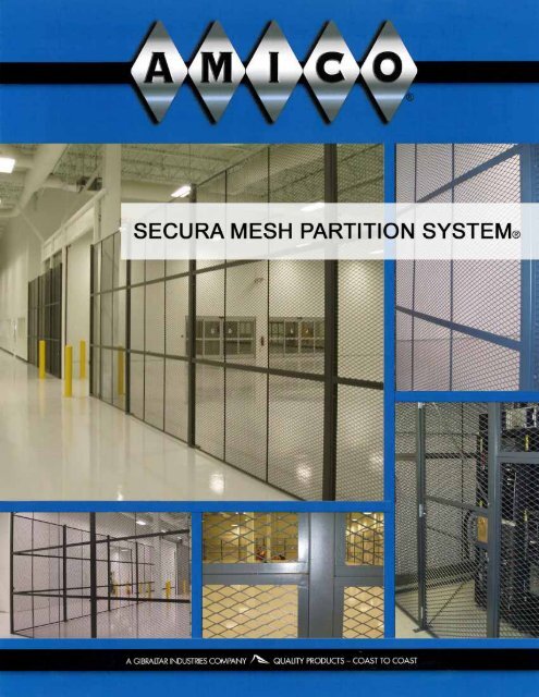 Secura Mesh Partition System - AMICO Security Products