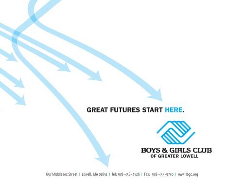 2011.Annual Report - Boys and Girls Clubs of Greater Lowell ...