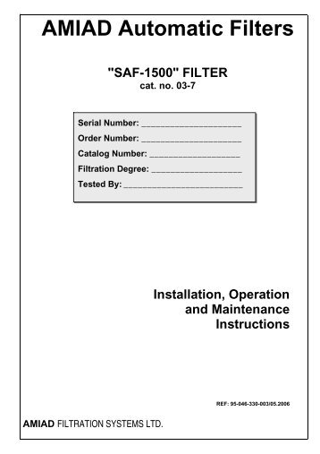 AMIAD Automatic Filters "SAF-1500" FILTER cat. no ... - Revaho UK