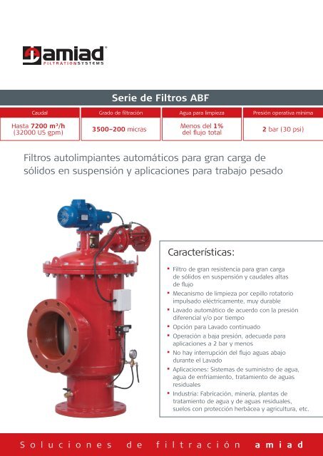 Características: Serie de Filtros AbF Filtros autolimpiantes ... - Amiad