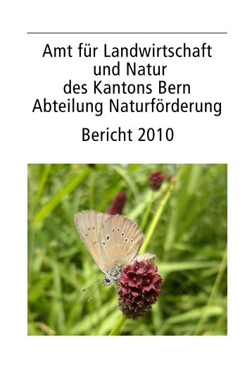 Bericht 2010 Amt für Landwirtschaft und Natur des Kantons Bern ...