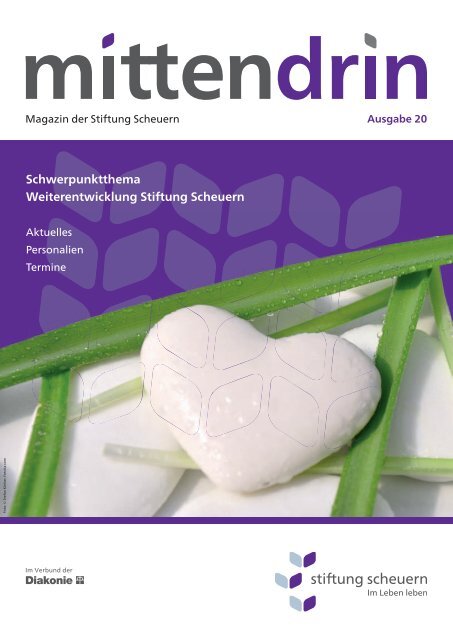 Mittendrin Ausgabe 20, Sommer 2011 - Stiftung Scheuern