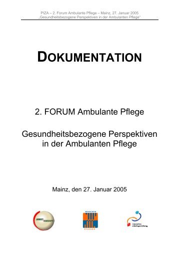 Gesundheitsbezogene Perspektiven in der Ambulanten Pflege - PIZA