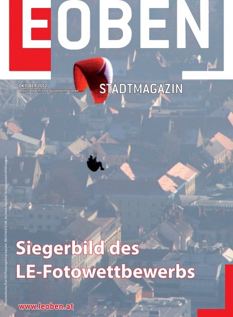 Liebe Leobenerin! Sie herzlich mit einem leobenerischen. Glck auf! Leoben-Leitendorf fr eine Nacht zum Leben. Der 3 Pop-Up Club 5 Mio. Euro fr die Stadtentwicklung S. 6 - Stadt Leoben