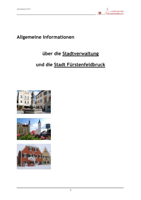 Jahresbericht der Stadt Fürstenfeldbruck 2011 - in Fürstenfeldbruck