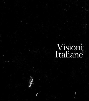 Visioni Italiane - Cineteca di Bologna